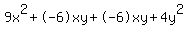 9x%5E2%2B-6xy%2B-6xy%2B4y%5E2
