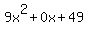 9x%5E2%2B0x%2B49
