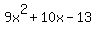 9x%5E2%2B10x-13