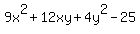 9x%5E2%2B12xy%2B4y%5E2-25
