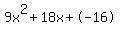 9x%5E2%2B18x%2B-16