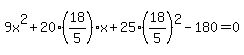 9x%5E2%2B20%2818%2F5%29x%2B25%2818%2F5%29%5E2-180=0%29