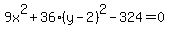 9x%5E2%2B36%28y-2%29%5E2-324=0