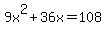 9x%5E2%2B36x+=+108