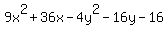 9x%5E2%2B36x-4y%5E2-16y-16