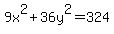 9x%5E2%2B36y%5E2=324
