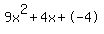 9x%5E2%2B4x%2B-4