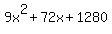 9x%5E2%2B72x%2B1280