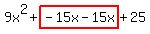 9x%5E2%2Bhighlight%28-15x-15x%29%2B25