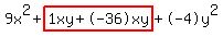 9x%5E2%2Bhighlight%281xy%2B-36xy%29%2B-4y%5E2