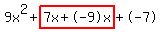9x%5E2%2Bhighlight%287x%2B-9x%29%2B-7