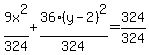 9x%5E2%2F324%2B36%28y-2%29%5E2%2F324=324%2F324