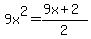 9x%5E2=%289x%2B2%29%2F2