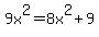 9x%5E2=8x%5E2%2B9