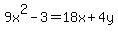 9x%5E2+-+3+=+18x+%2B+4y