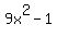 9x%5E2-1