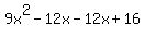 9x%5E2-12x-12x%2B16