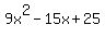 9x%5E2-15x%2B25