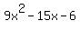 9x%5E2-15x-6