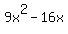 9x%5E2-16x