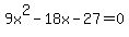 9x%5E2-18x-27=0