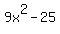 9x%5E2-25