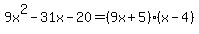 9x%5E2-31x-20=%289x%2B5%29%28x-4%29