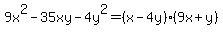 9x%5E2-35xy-4y%5E2=%28x-4y%29%289x%2By%29