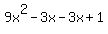 9x%5E2-3x-3x%2B1