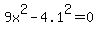 9x%5E2-4.1%5E2=0