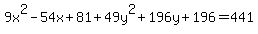 9x%5E2-54x%2B81%2B49y%5E2%2B196y%2B196=441