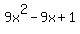 9x%5E2-9x%2B1