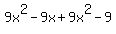9x%5E2-9x%2B9x%5E2-9