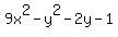 9x%5E2-y%5E2-2y-1