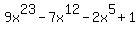 9x%5E23-7x%5E12-2x%5E5%2B1