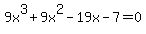 9x%5E3%2B9x%5E2-19x-7=0