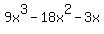 9x%5E3-18x%5E2-3x