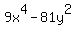 9x%5E4-81y%5E2