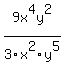 9x%5E4y%5E2%2F3x%5E2y%5E5