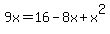 9x+=+16+-+8x+%2B+x%5E2