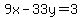 9x++-++33y=3