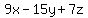 9x-15y%2B7z