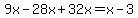 9x-28x%2B32x=x-3