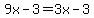 9x-3=3x-3
