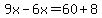 9x-6x=60%2B8