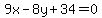 9x-8y%2B34=0