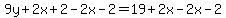 9y%2B2x%2B2-2x-2=19%2B2x-2x-2