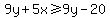 9y%2B5x%3E=9y-20