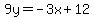 9y=-3x%2B12