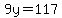 9y=117